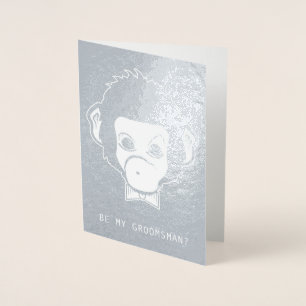 be my groomsman mister monkey foil card