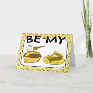 Be My Honey Pie Valentine Holiday Card