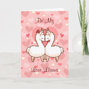 Be My Love Llama Card