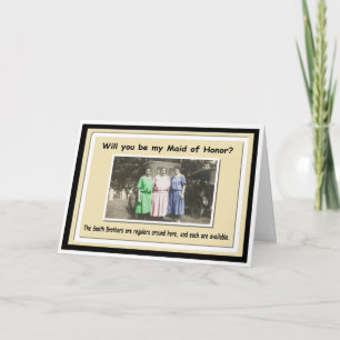 Be my Maid of Honour? - FUNNY Invitation