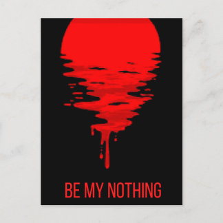 be my nothing but everything  tapestry acrylic pri postcard