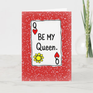 Be My Queen Of Hearts Love Card