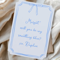 Be my something blue? Bow Bridesmaid Proposal