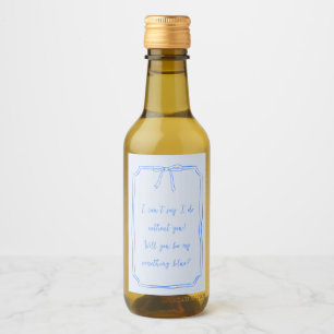 Be my something blue? Cute Bow Bridesmaid Proposal Wine Label