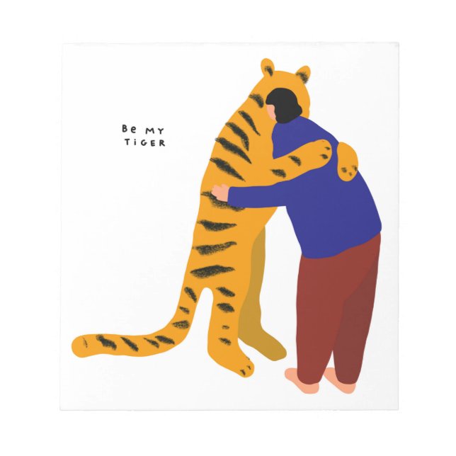 Be my tiger notepad (Front)