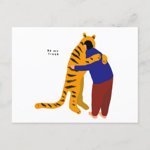 Be my tiger postcard