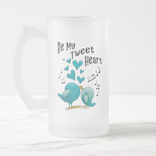 Be my tweet heart frosted glass beer mug (Left)