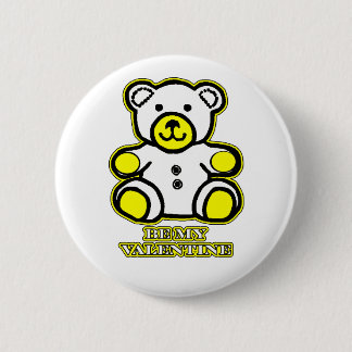 Be My Valentine Bear White Yellow The MUSEUM Zazzl 6 Cm Round Badge