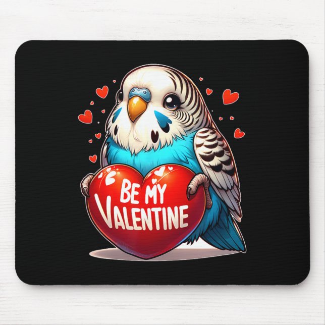 Be My Valentine Budgie Heart  Mouse Mat (Front)
