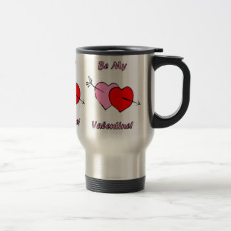 Be My Valentine Coffee Lover Travel Mug