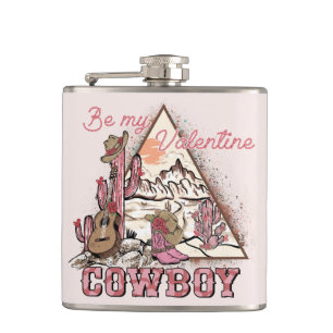 Be My Valentine Cowboy   Romantic Western Desert Hip Flask