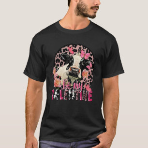 Be My Valentine Dairy Cow Valentine's Day Leopard T-Shirt
