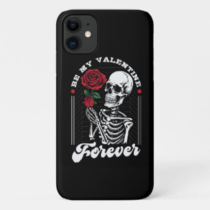 Be My Valentine Forever iPhone 11 Case