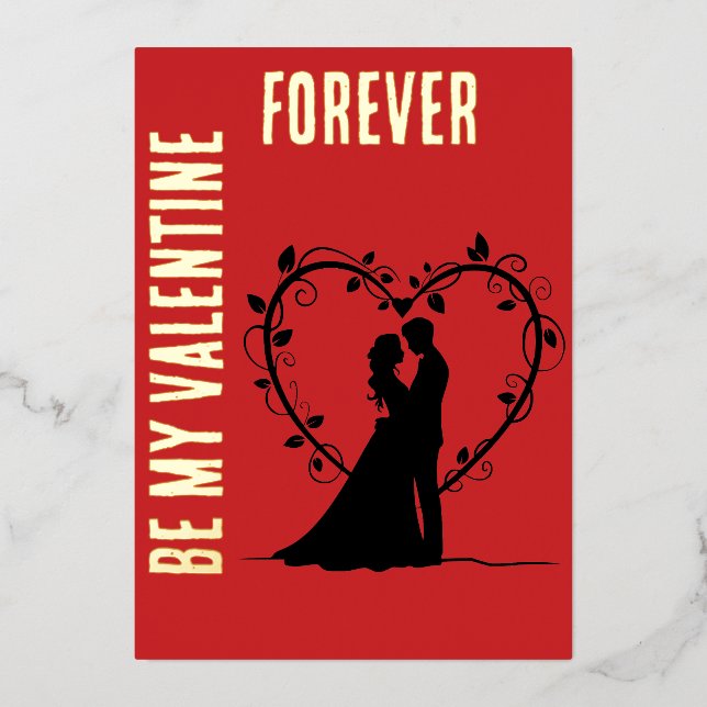 BE MY VALENTINE FOREVER Gold Blush Foil Foil Holiday Card (Front)