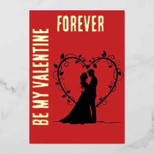 BE MY VALENTINE FOREVER Gold Blush Foil Holiday Card