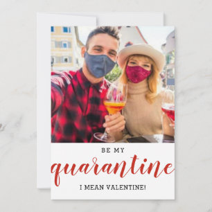 be my valentine funny 2021 quarantine photo holiday card