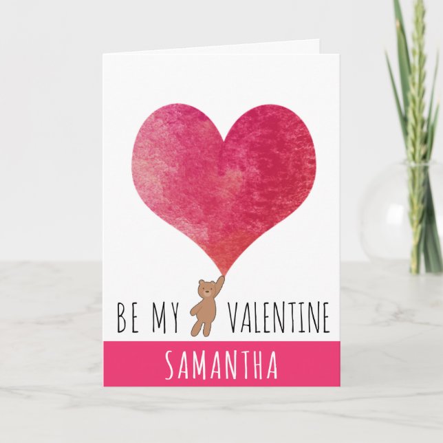Be My Valentine Heart Teddy Bear Name Pink  Holiday Card (Front)