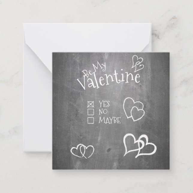 Be my Valentine on a chalk board Card (Front)
