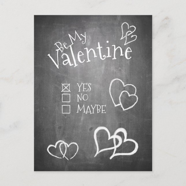 Be my Valentine on a chalk board Holiday Postcard (Front)
