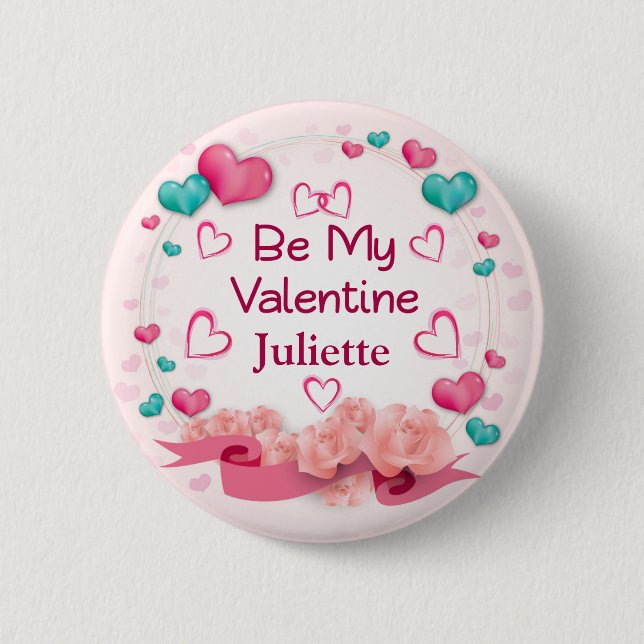 Be My Valentine Personalised Button (Front)