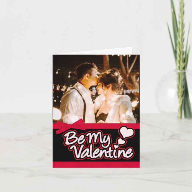 "Be My Valentine" photo red & black card (Front)