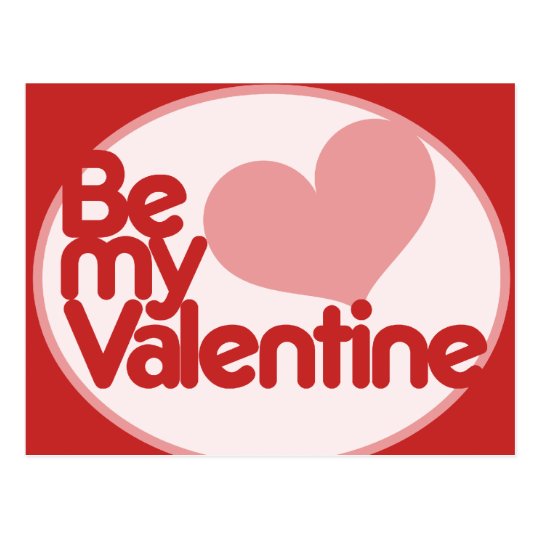 Be my Valentine Postcard