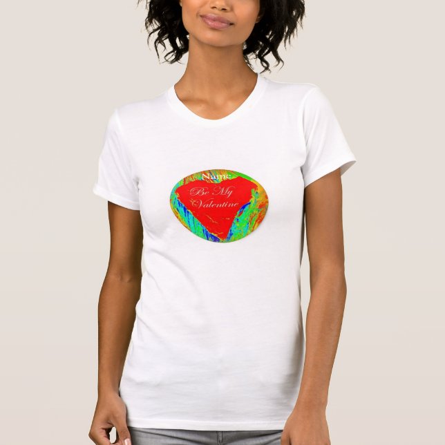 Be my valentine red heart T-Shirt (Front)