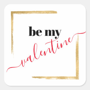 Be My Valentine Simple Modern Square Sticker