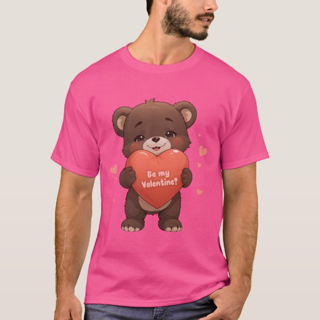 Be my Valentine? T-Shirt (Front)