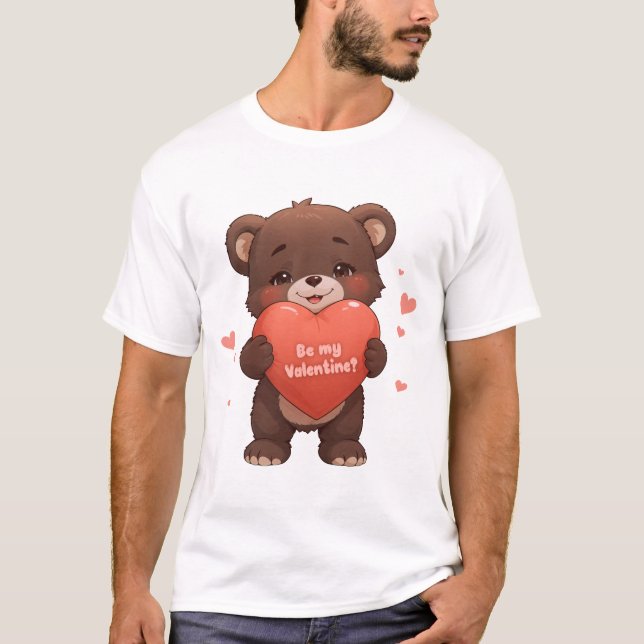 Be my Valentine? T-Shirt (Front)