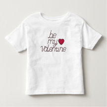 Be My Valentine Toddler T-shirt
