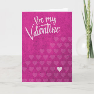 Be My Valentine Valentine's Day Pink Grunge Hearts Card