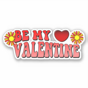 Be My Valentine Vintage Groovy Text