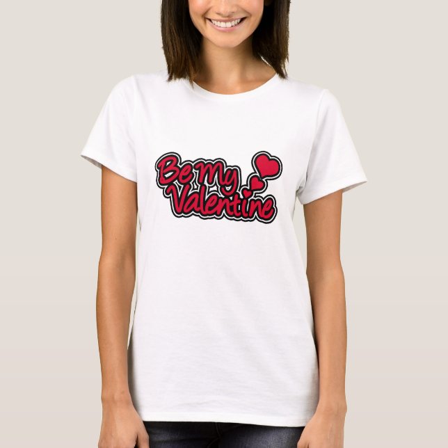 "Be My Valentine" white & red women's t-shirt (Front)