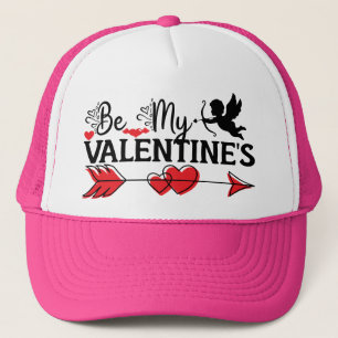 Be My Valentine's Trucker Hat