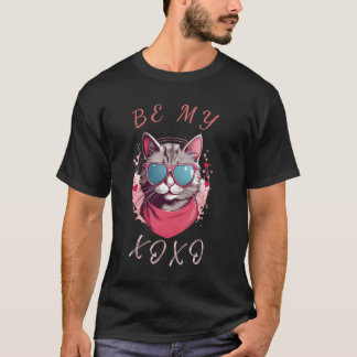 Be my XOXO T-Shirt