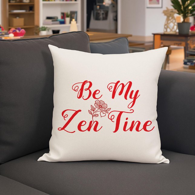  Be My Zen-Tine Personalised  Cushion (Creator Uploaded)