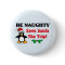 Be Naughty! Save Santa The Trip!