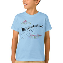 Be Naughty Save Santa the Trip Funny Christmas