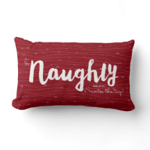 be Naughty • save Santa the trip! in red & green