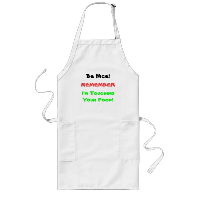 Be Nice Apron (Front)