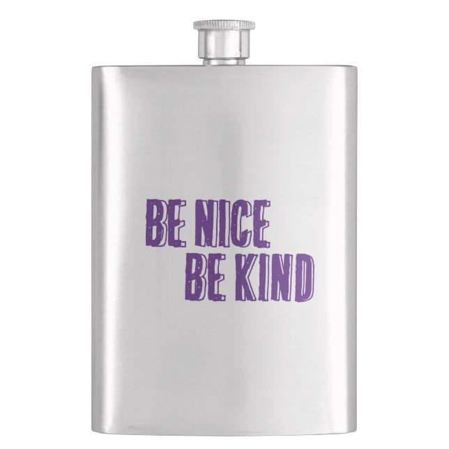 Be Nice, Be Kind Classic Flask (Front)