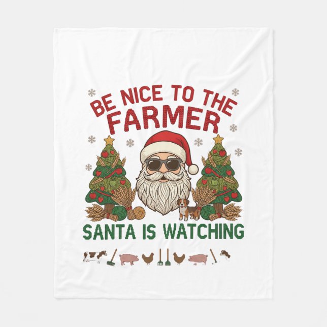 Be Nice Farmer Santa Christmas Farm Animals Fleece Blanket (Front)