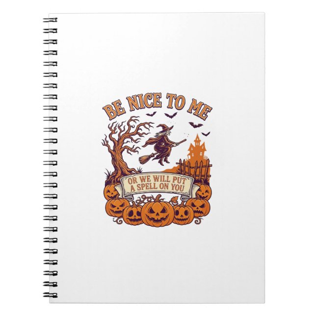 Be Nice Me Halloween Witch Broom Pumpkins_1 Notebook (Front)