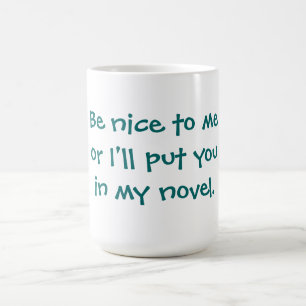 Be nice mug