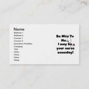 Be Nice Nurse T-shirts and Gifts Business Card