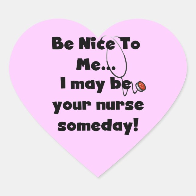 Be Nice Nurse T-shirts and Gifts Heart Sticker (Front)