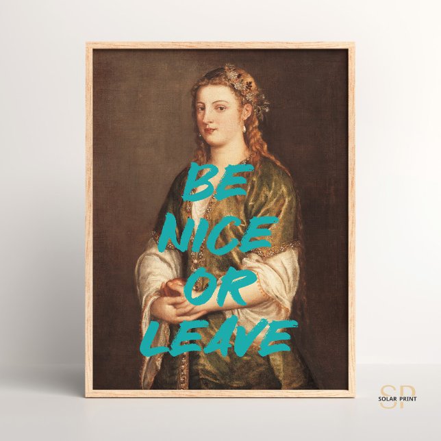 Be Nice Renaissance Painting Feminist Wall Art (Creator Uploaded)