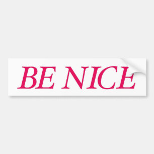 Be Nice (The Red Warrior) Bumper Sticker