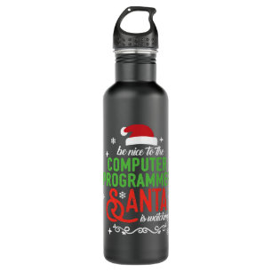 Be Nice to Computer Programmer Christmas Santa is 710 Ml Water Bottle